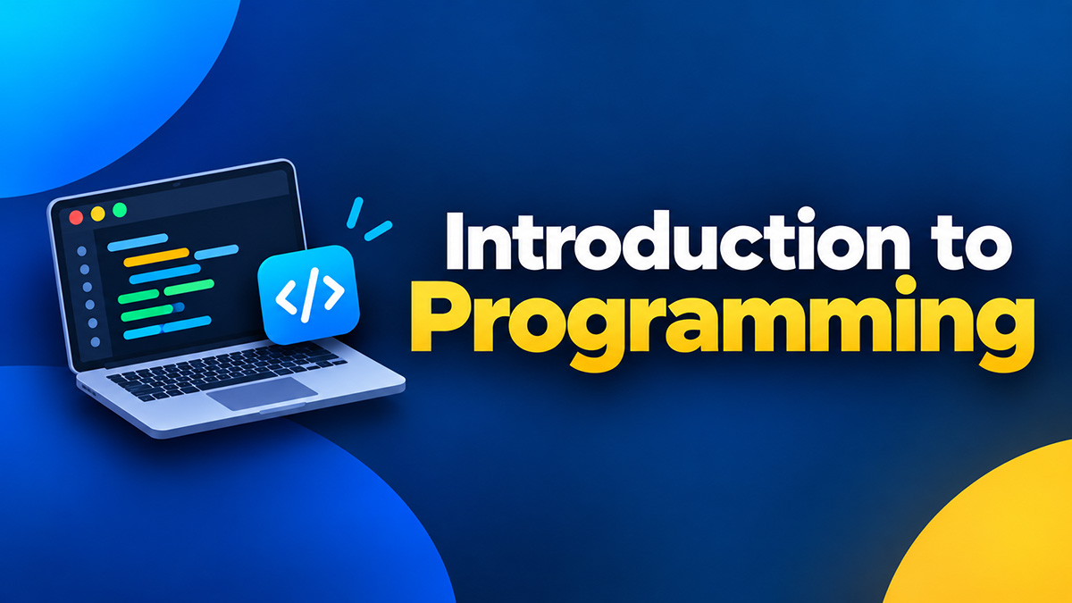 Introduction to Programming